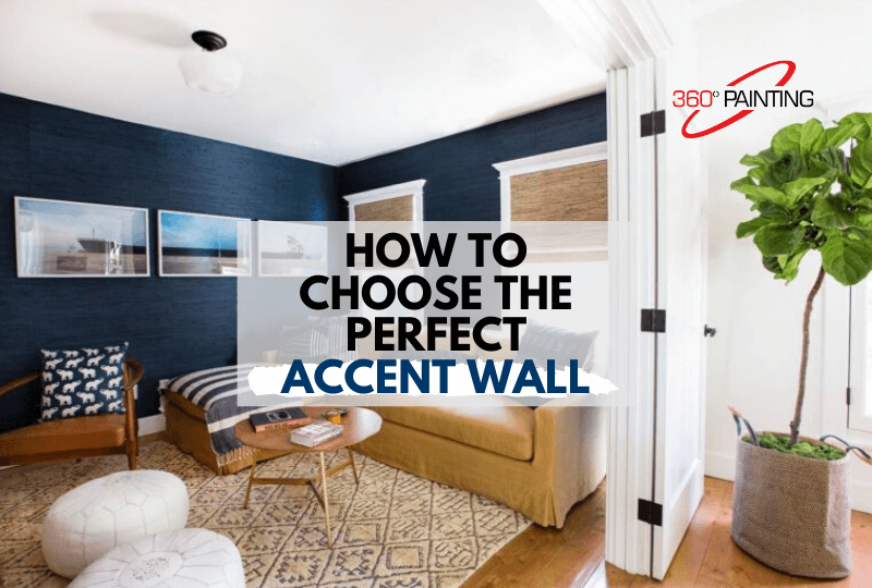 How To Choose The Perfect Accent Wall